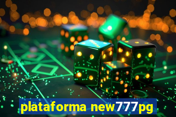 plataforma new777pg